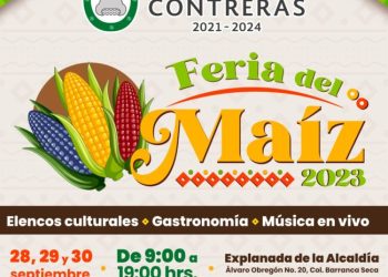 La Magdalena Contreras anuncia la 1a Feria del Maíz