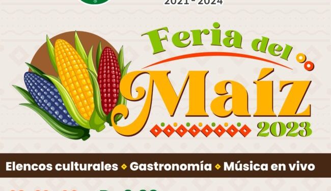 La Magdalena Contreras anuncia la 1a Feria del Maíz