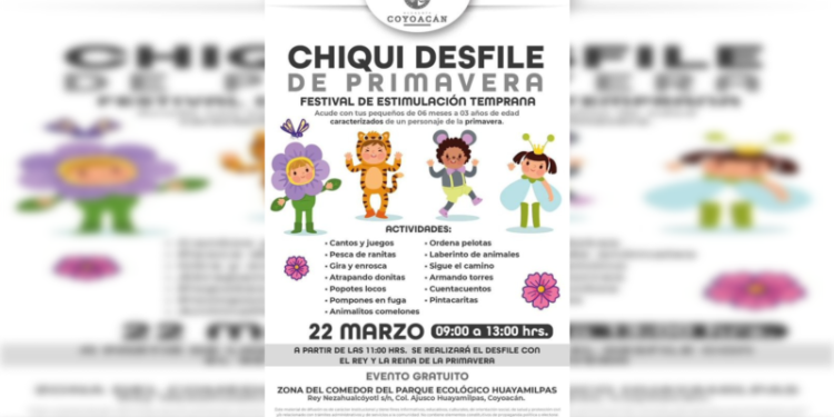 Invita Coyoacán al “Chiqui festival de primavera”